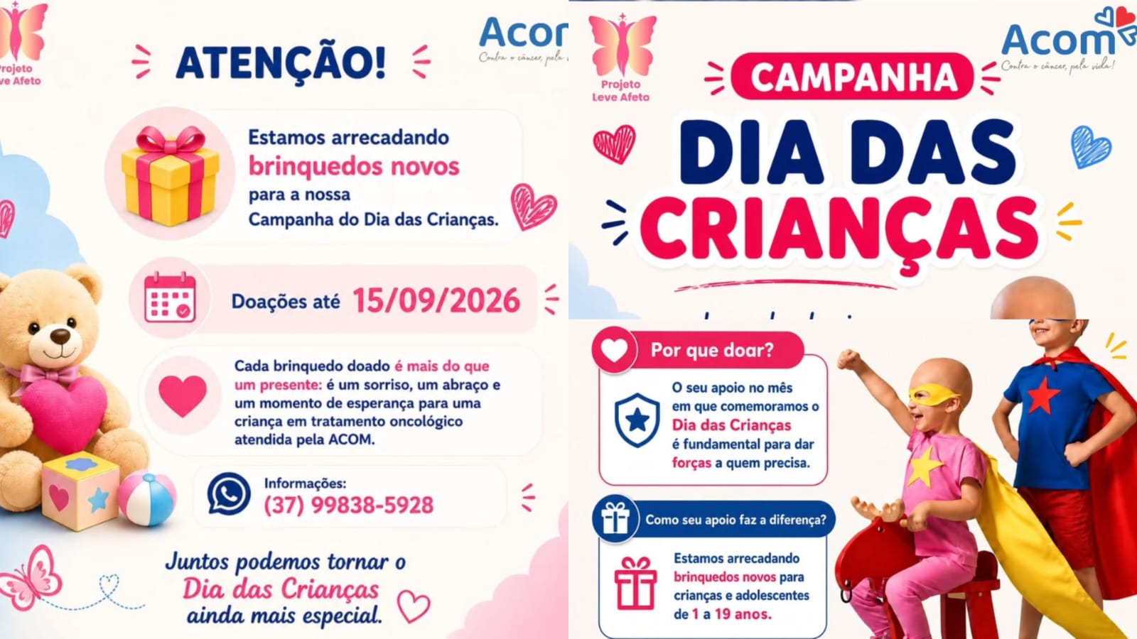 Doe Esperança Projeto Leve Afeto arrecada brinquedos para crianças em tratamento na ACOM
