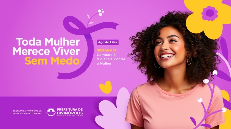 Prefeitura de Divinópolis promove Semana D com ampla mobilização pelo combate à violência contra a mulher